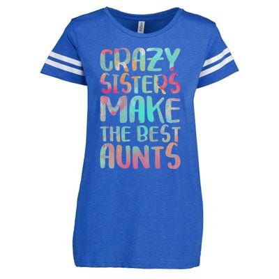 Crazy Sisters Make The Best Aunts Cute Gift Auntie Gift Enza Ladies Jersey Football T-Shirt