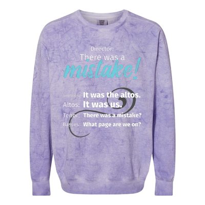 Choir Singing Music There Was A Mistake Colorblast Crewneck Sweatshirt