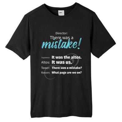 Choir Singing Music There Was A Mistake Tall Fusion ChromaSoft Performance T-Shirt