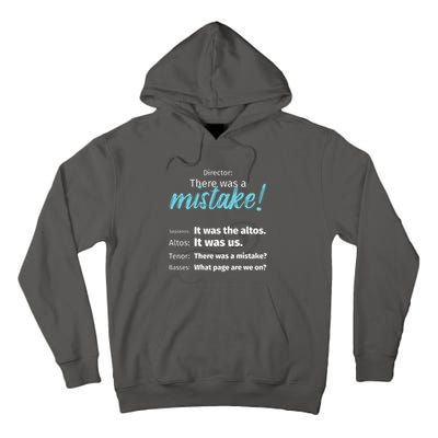 Choir Singing Music There Was A Mistake Tall Hoodie