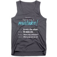 Choir Singing Music There Was A Mistake Tank Top