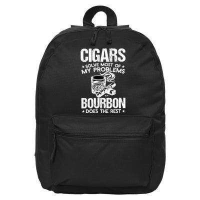 Cigars Solve Most Of My Problems Bourbon Does The Rest 16 in Basic Backpack