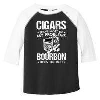 Cigars Solve Most Of My Problems Bourbon Does The Rest Toddler Fine Jersey T-Shirt