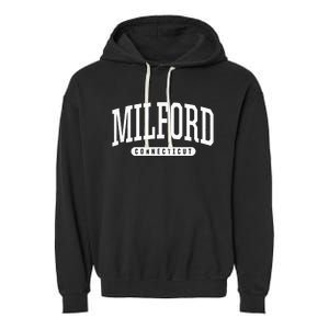 College Style Milford Connecticut Souvenir Gift Garment-Dyed Fleece Hoodie