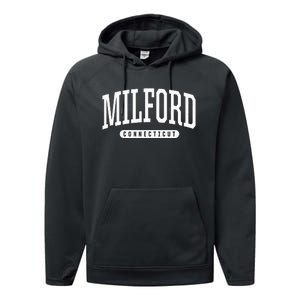 College Style Milford Connecticut Souvenir Gift Performance Fleece Hoodie