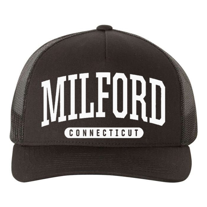 College Style Milford Connecticut Souvenir Gift Yupoong Adult 5-Panel Trucker Hat