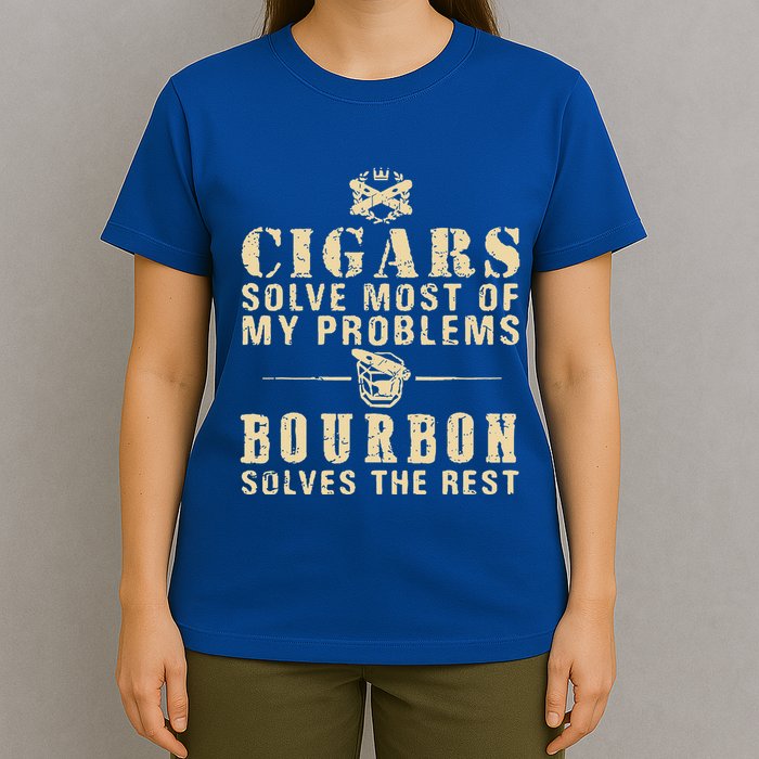 Cigars Solve Most Of My Problems Bourbon Does The Rest T-Shirt
