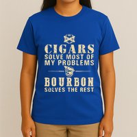Cigars Solve Most Of My Problems Bourbon Does The Rest T-Shirt