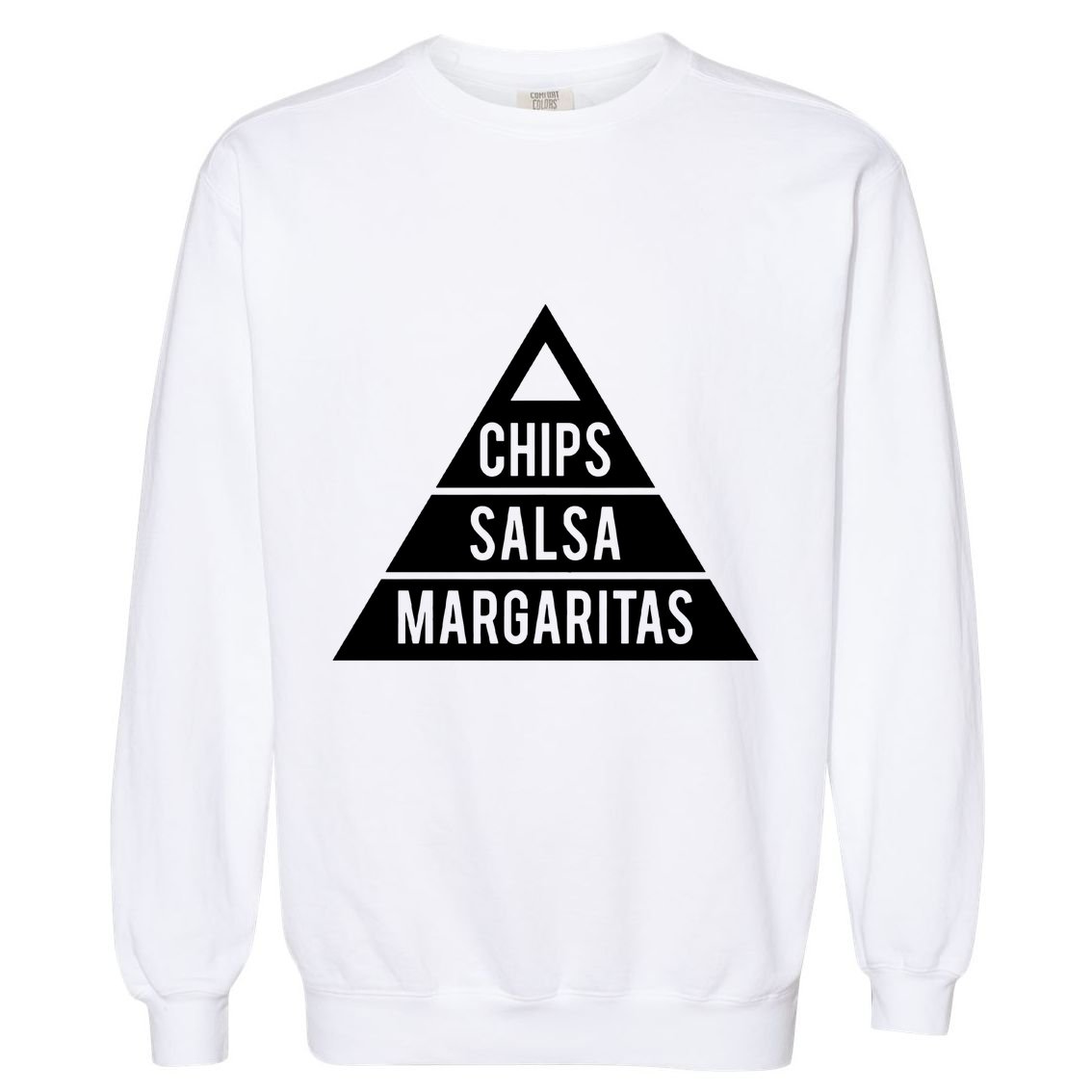 Chips Salsa Margaritas Garment-Dyed Sweatshirt