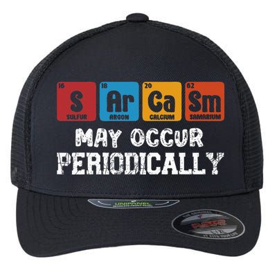 Chemistry Sarcasm May Occur Periodically Periodic Table Flexfit Unipanel Trucker Cap