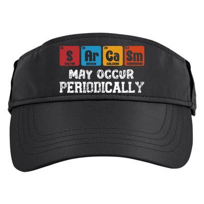 Chemistry Sarcasm May Occur Periodically Periodic Table Adult Drive Performance Visor