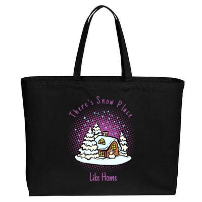 Cute Snow Meme Theres Snow Place Like Home Christmas Gift Cotton Canvas Jumbo Tote