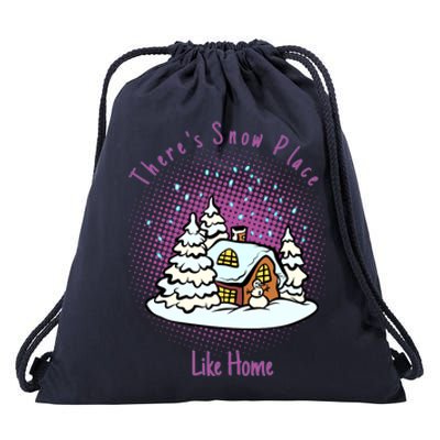 Cute Snow Meme Theres Snow Place Like Home Christmas Gift Drawstring Bag