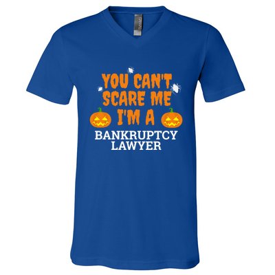 CanT Scare Me Bankruptcy Lawyer Scary Attorney Halloween Meaningful Gift V-Neck T-Shirt