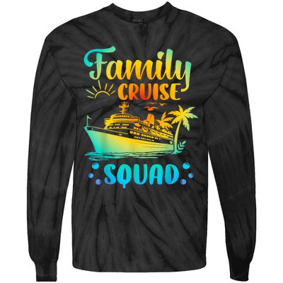 Cruise Squad Matching Family Group Fun Cruise Trips Tie-Dye Long Sleeve Shirt