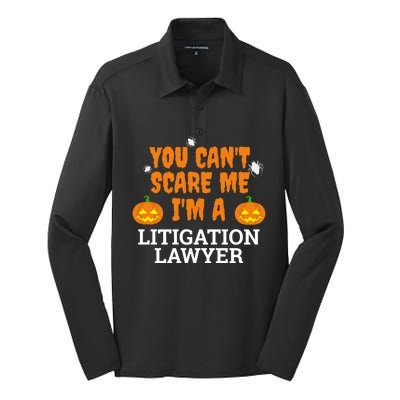 CanT Scare Me Litigation Lawyer Scary Halloween Attorney Gift Silk Touch Performance Long Sleeve Polo