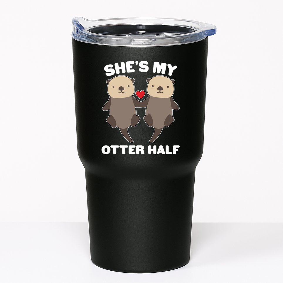 Cute She's My Otter Half Matching Couples Shirt Tumbler