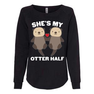 Cute She's My Otter Half Matching Couples Shirt Womens California Wash Sweatshirt