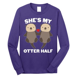 Cute She's My Otter Half Matching Couples Shirt Long Sleeve Shirt