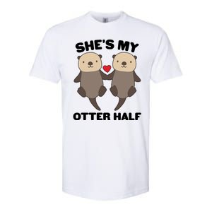 Cute She's My Otter Half Matching Couples Shirt Softstyle CVC T-Shirt