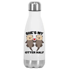 Cute She's My Otter Half Matching Couples Shirt Stainless Steel Insulated Water Bottle