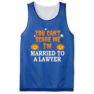 CanT Scare Me Married To A Lawyer Attorney Funny Halloween Gift Mesh Reversible Basketball Jersey Tank