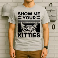 Cat Show Me Your Kitties Version 2 Funny Vintage T-Shirt
