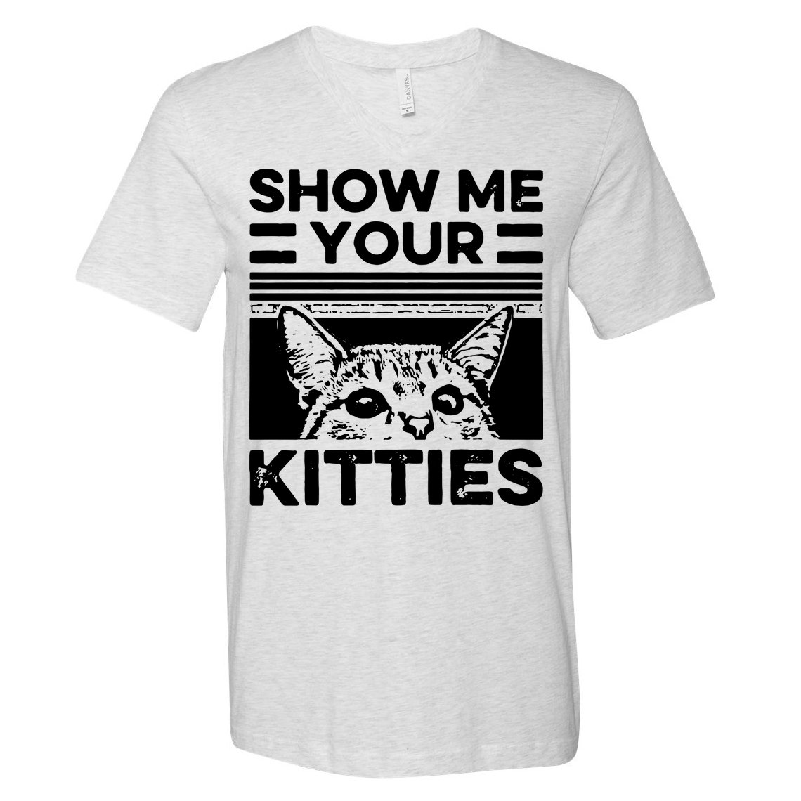 Cat Show Me Your Kitties Version 2 Funny Vintage V-Neck T-Shirt
