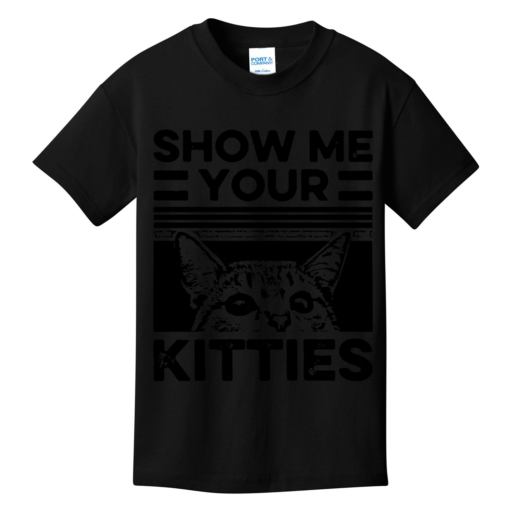 Cat Show Me Your Kitties Version 2 Funny Vintage Kids T-Shirt