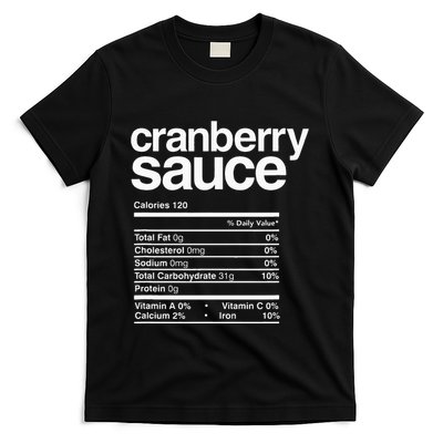 Cranberry Sauce Nutrition Thanksgiving T-Shirt