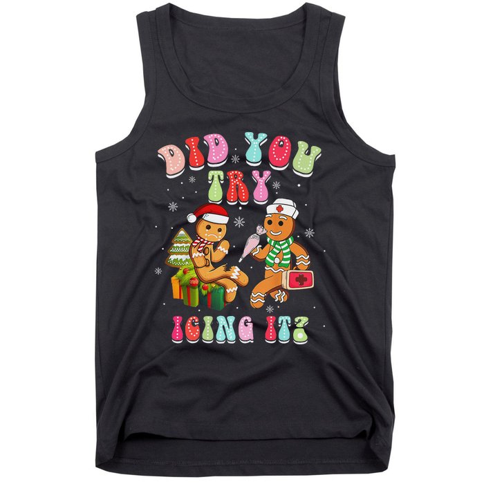 Christmas School Nurse Xmas Did You Try Icing It Gingerbread Tank Top