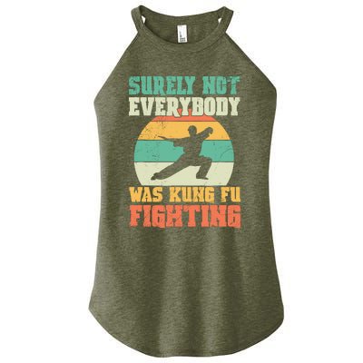 Cool Surely Not Everybody Was Kung Fu Fighting Vintage Retro Women’s Perfect Tri Rocker Tank