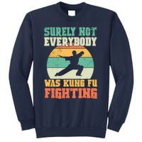 Cool Surely Not Everybody Was Kung Fu Fighting Vintage Retro Sweatshirt