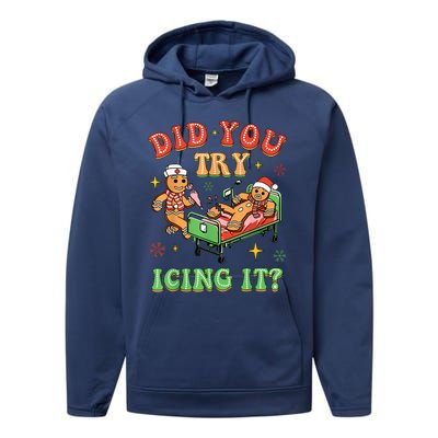 Christmas School Nurse Xmas Did You Try Icing It Gingerbread Performance Fleece Hoodie