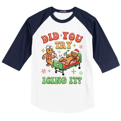 Christmas School Nurse Xmas Did You Try Icing It Gingerbread Baseball Sleeve Shirt