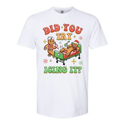 Christmas School Nurse Xmas Did You Try Icing It Gingerbread Softstyle CVC T-Shirt