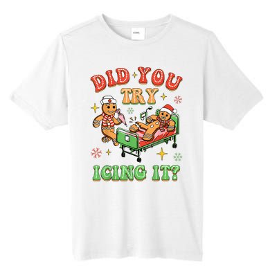 Christmas School Nurse Xmas Did You Try Icing It Gingerbread Tall Fusion ChromaSoft Performance T-Shirt