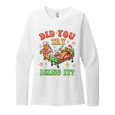 Christmas School Nurse Xmas Did You Try Icing It Gingerbread Womens CVC Long Sleeve Shirt