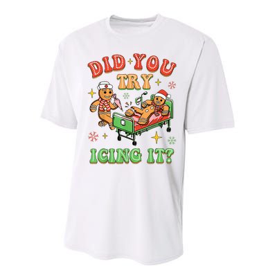 Christmas School Nurse Xmas Did You Try Icing It Gingerbread Performance Sprint T-Shirt