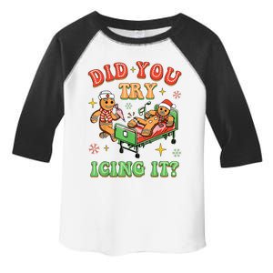 Christmas School Nurse Xmas Did You Try Icing It Gingerbread Toddler Fine Jersey T-Shirt