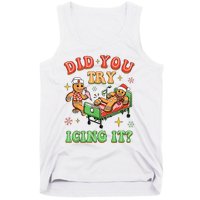 Christmas School Nurse Xmas Did You Try Icing It Gingerbread Tank Top