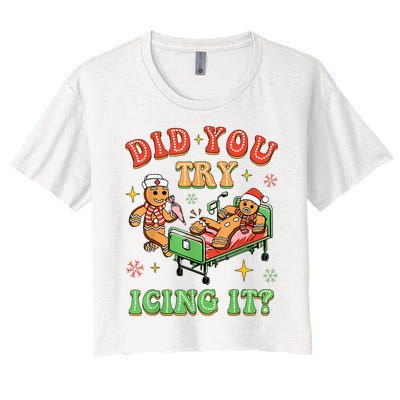 Christmas School Nurse Xmas Did You Try Icing It Gingerbread Women's Crop Top Tee