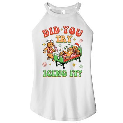 Christmas School Nurse Xmas Did You Try Icing It Gingerbread Women's Perfect Tri Rocker Tank