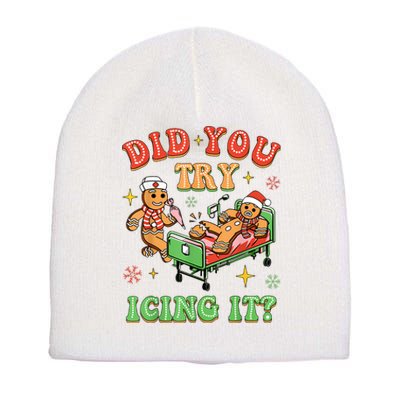 Christmas School Nurse Xmas Did You Try Icing It Gingerbread Short Acrylic Beanie