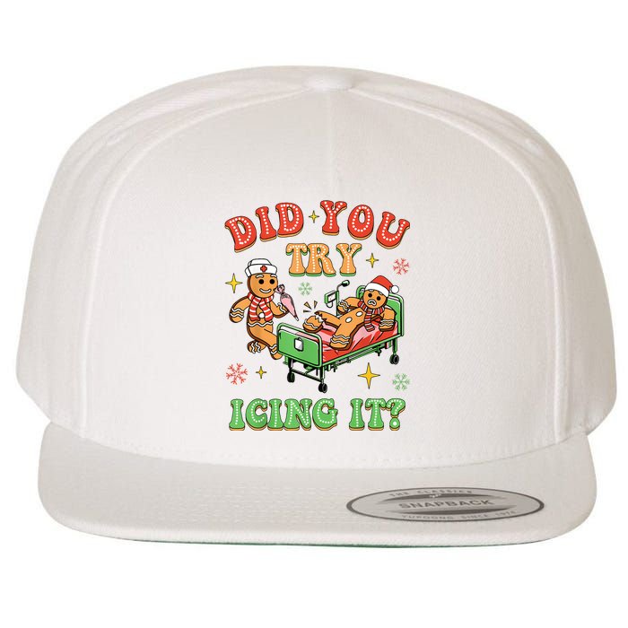 Christmas School Nurse Xmas Did You Try Icing It Gingerbread Wool Snapback Cap