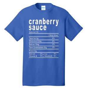 Cranberry Sauce Nutrition Facts Thanksgiving Gift Tall T-Shirt