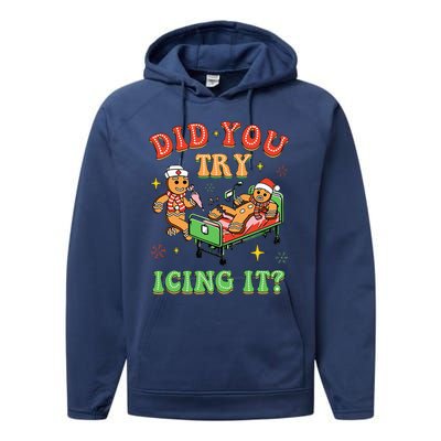 Christmas School Nurse Xmas Did You Try Icing It Gingerbread Performance Fleece Hoodie