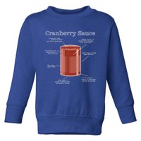 Cranberry Sauce Nutrition Gift Toddler Sweatshirt