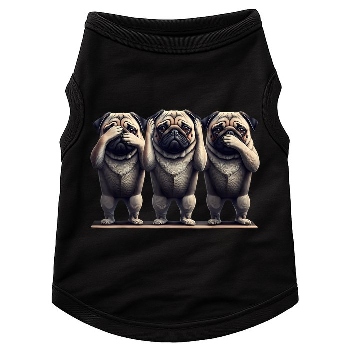 Cute See No Evil Hear No Evil Speak No Evil Three Pug Doggie Tank