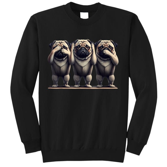 Cute See No Evil Hear No Evil Speak No Evil Three Pug Sweatshirt